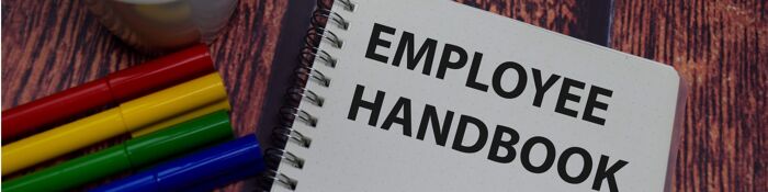 The Employee Handbook & HR Policies - Where to Start & Where to Stop